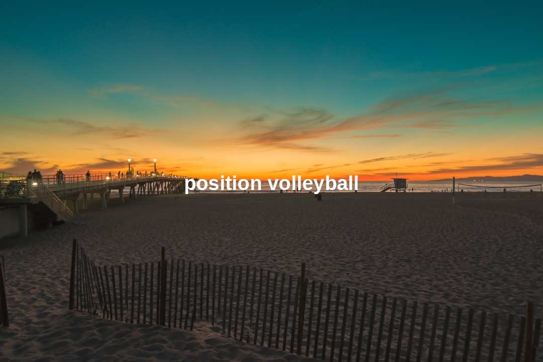 position volleyball